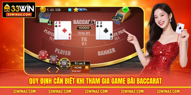 Quy định cần biết khi tham gia game bài Baccarat